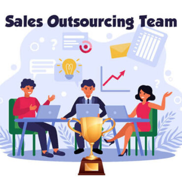 5 Determining Factors of A Successful Outsourced Sales Team