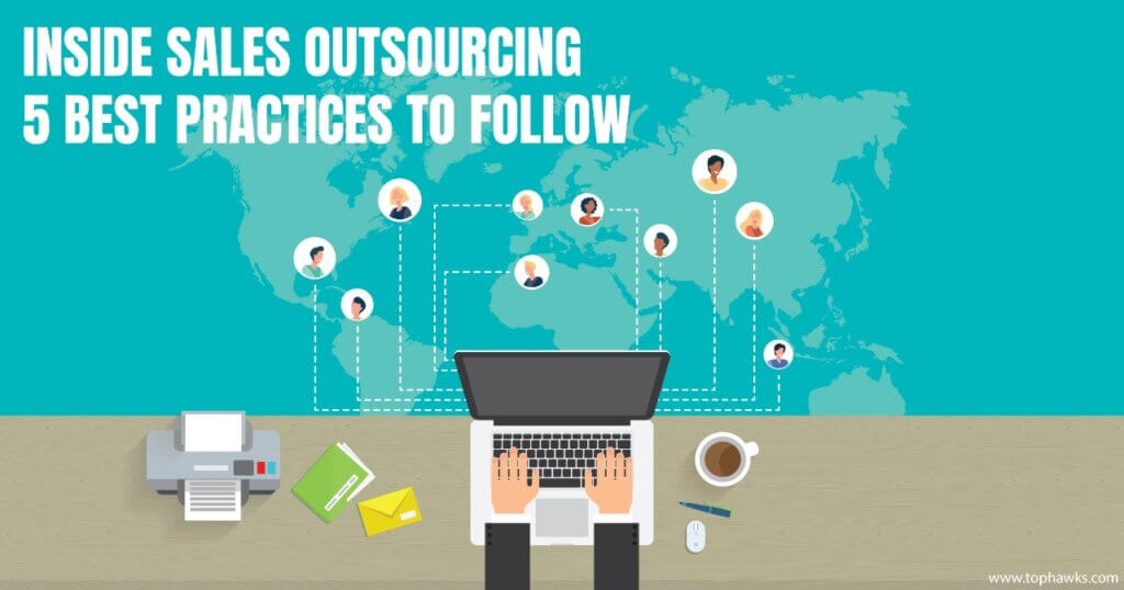 Inside Sales Outsourcing: Best Practices for Success