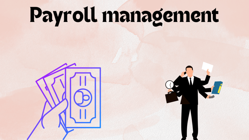 Payroll management