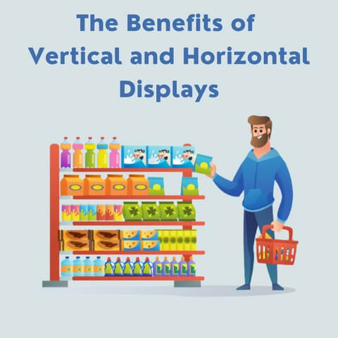 Benefits of Vertical and Horizontal Displays