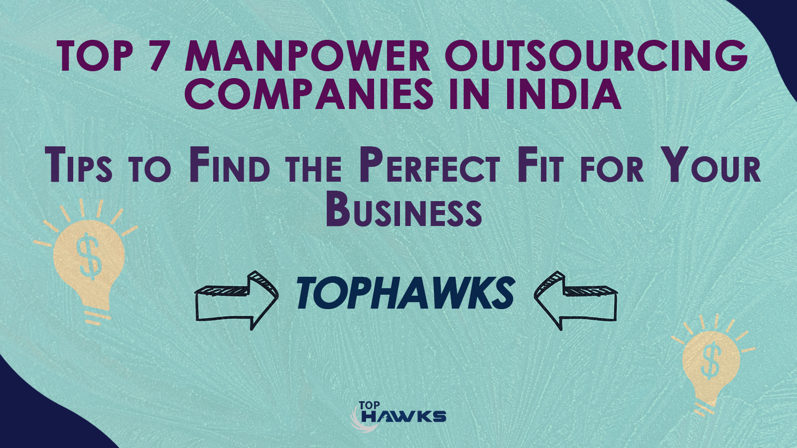 Image depicts the banner of top7 manpower outsourcing companies in india