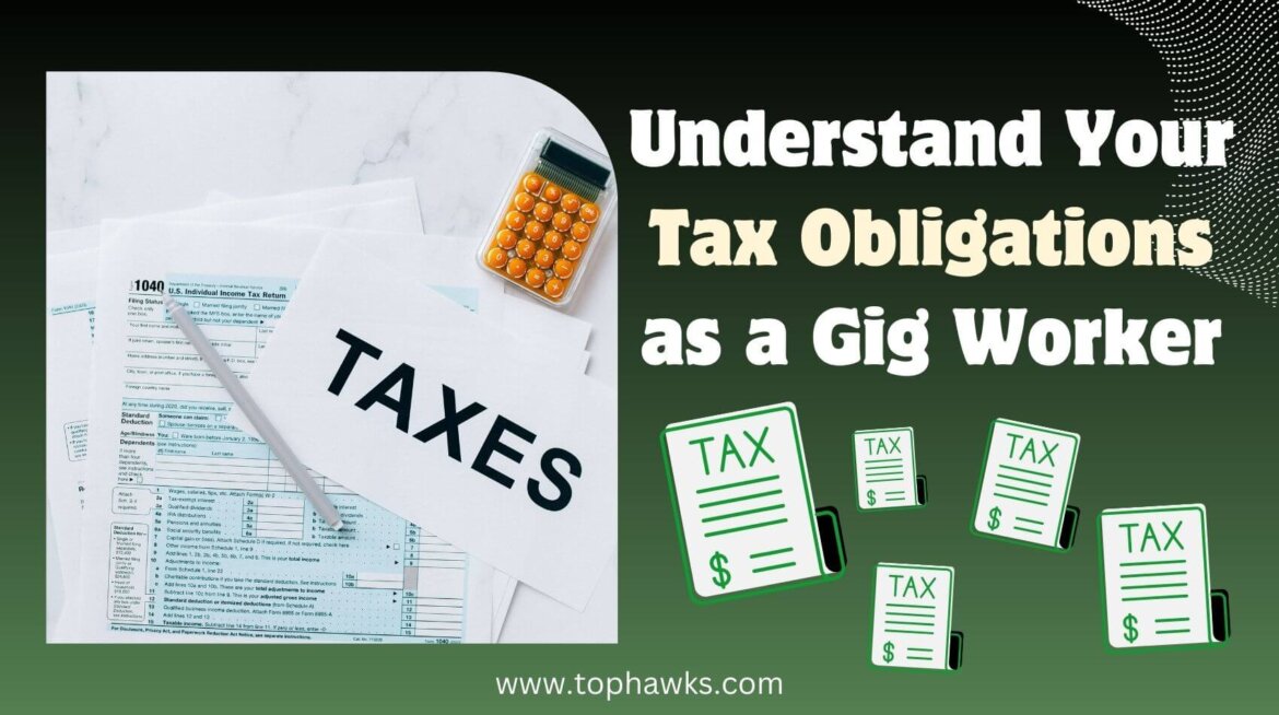 understand-your-tax-obligations-as-a-gig-worker.jpg