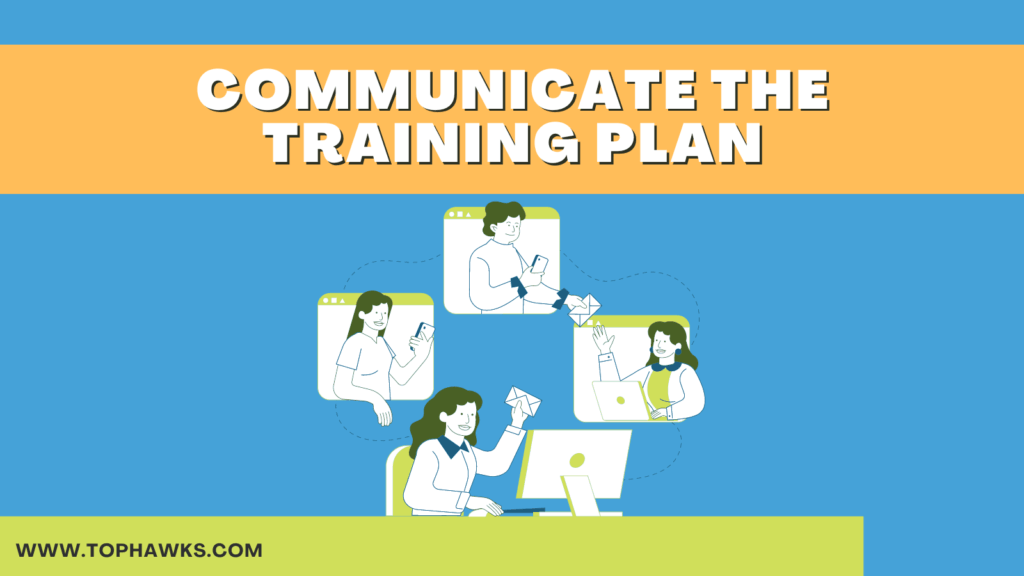 Image depicting Communicate the Training Plan