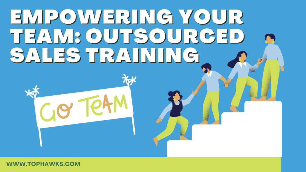 Image depicting Empowering Your Team Outsourced Sales Training