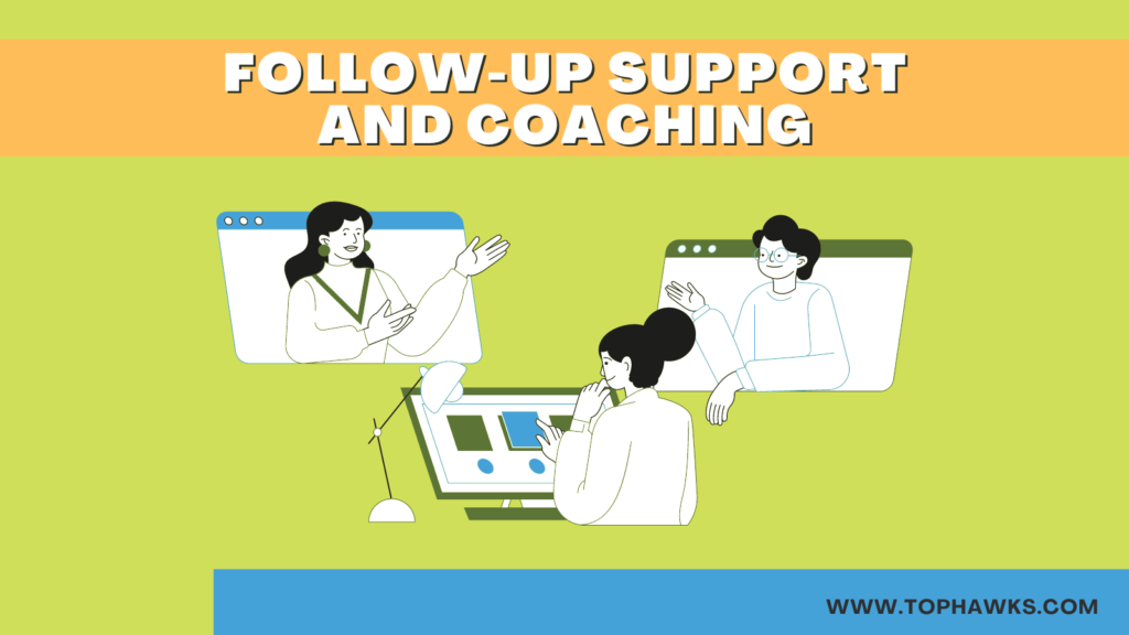 Image depicting Follow-Up Support and Coaching