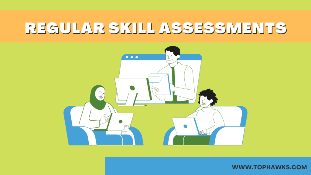 Image depicting Regular Skill Assessments