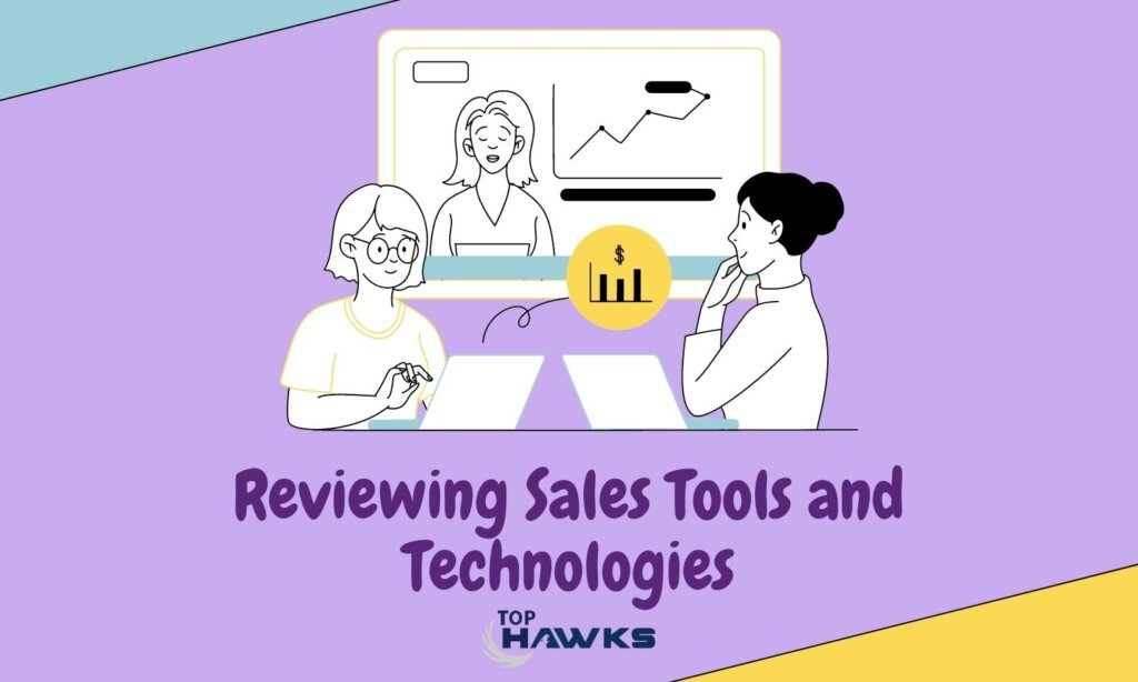 Image depicting Reviewing Sales Tools and Technologies