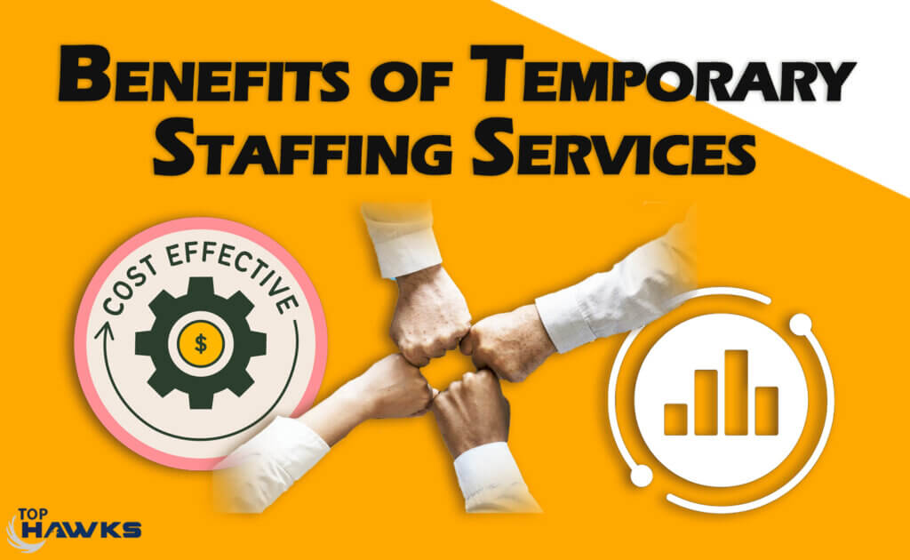 key benefits of temporary staffing solutions
