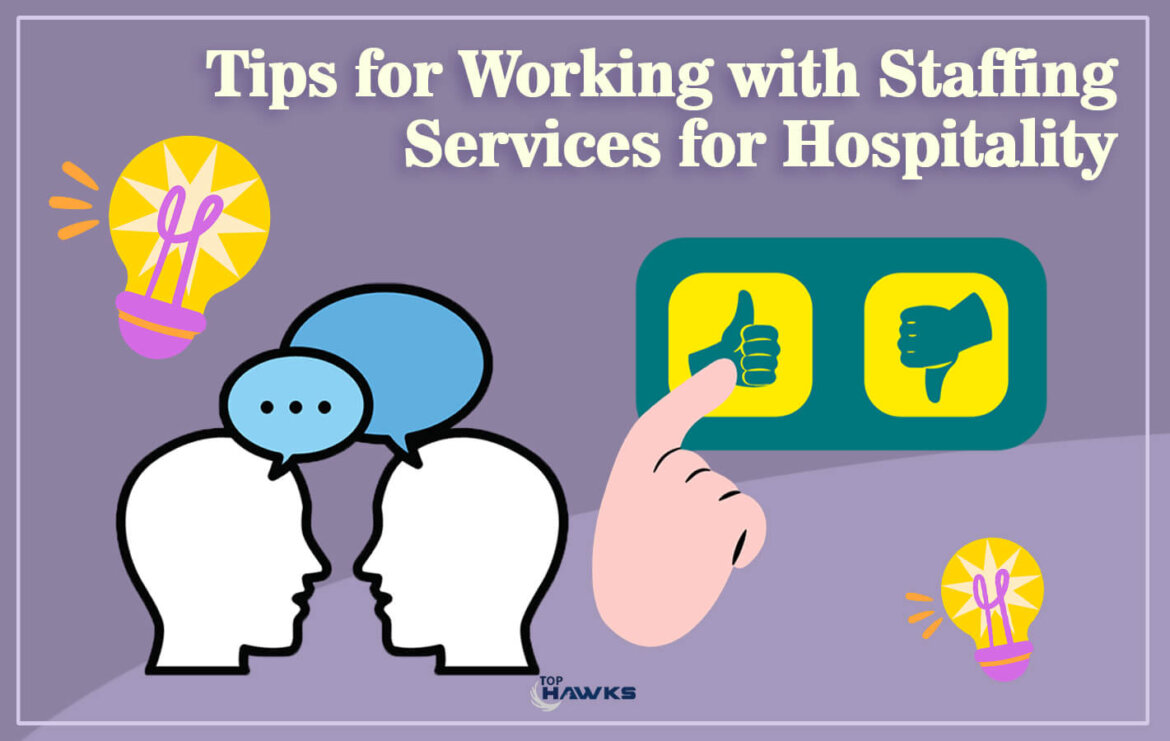 tips-for-working-with-staffing-services-for-hospitality.jpg