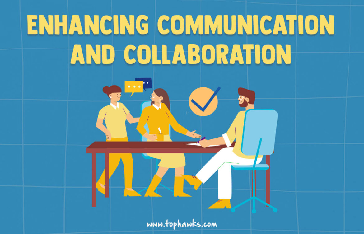 Enhancing-Communication-and-Collaboration.jpg