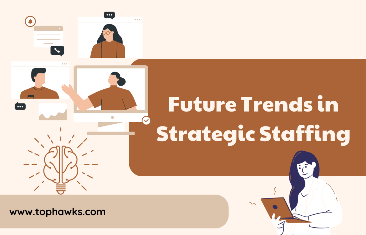 Future-Trends-in-Strategic-Staffing.png