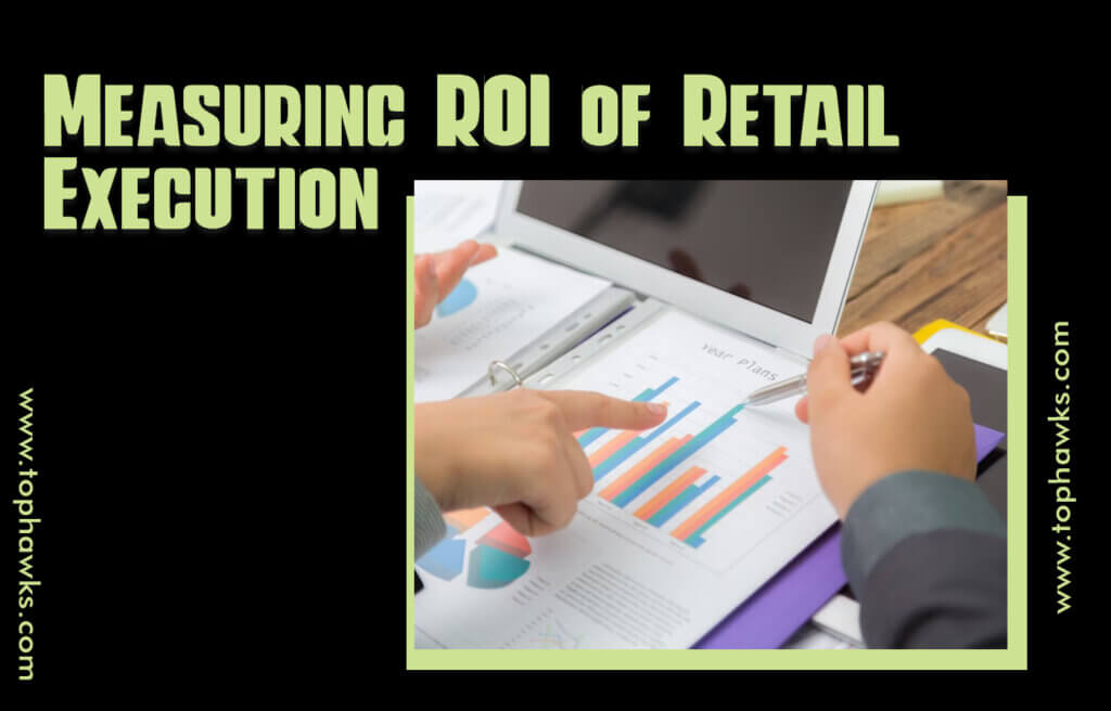  Measuring ROI of Retail Execution image