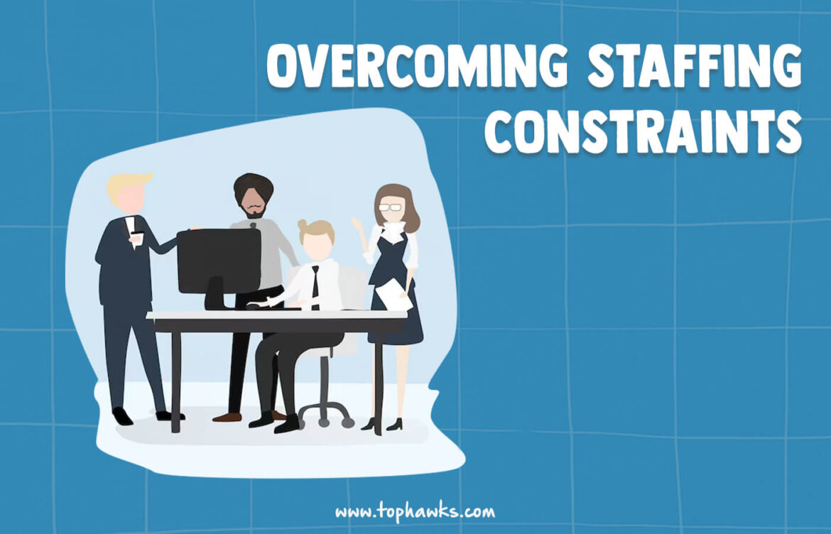 Overcoming-Staffing-Constraints.jpg