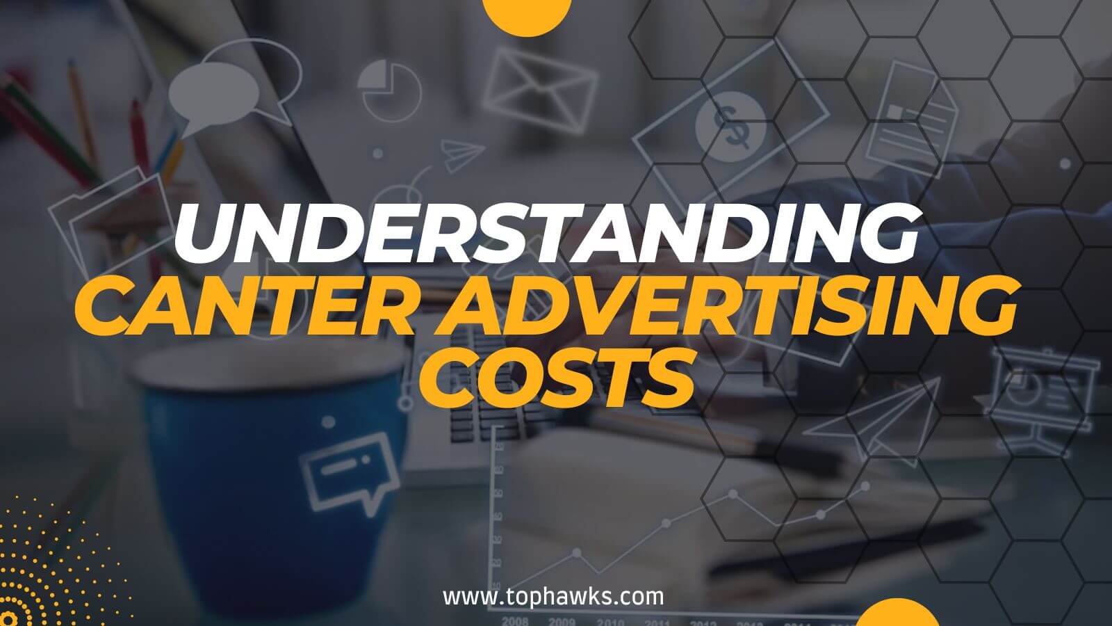 Image depicting Understanding Canter Advertising Costs